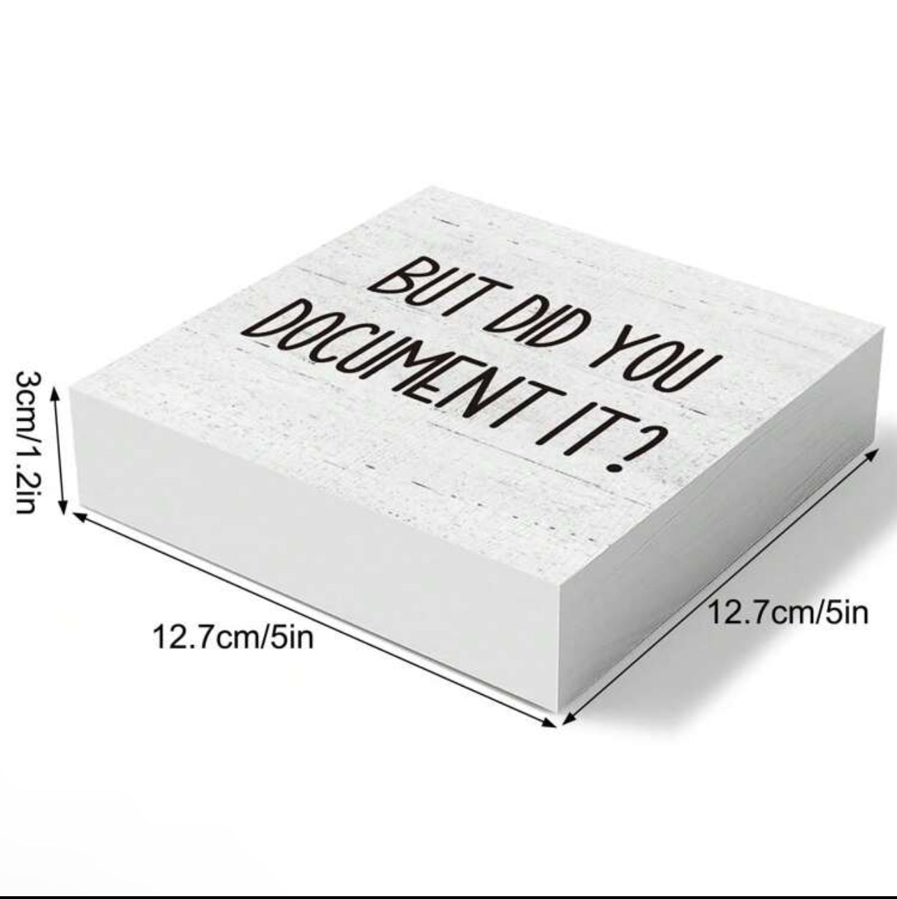 "But Did You Document?" Wooden Desktop Plaque!